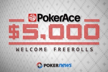 ,000 PokerAce Freeroll