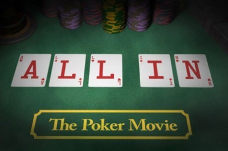 All InThe Poker Movie